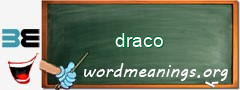 WordMeaning blackboard for draco